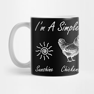 I'm A Simple Woman Sunshine Chickens Dogs Mug